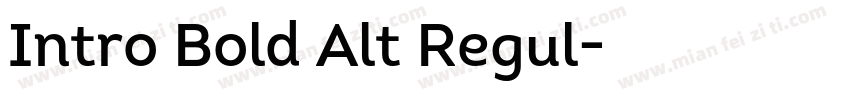Intro Bold Alt Regul字体转换